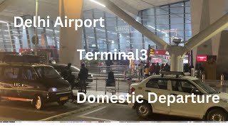 IGI Delhi Airport | Terminal 3 | Domestic Departure | Complete Guide screenshot 4