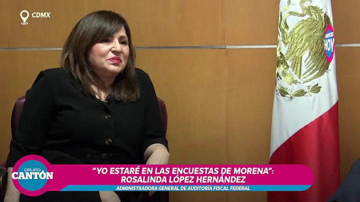 #Entrevista Yo estar en las encuestas de Morena: Rosalinda Lpez Hernndez #GrupoCantn