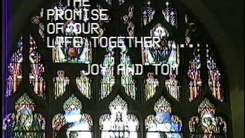 Tom and Joy Heffner April 18th 1987 Wedding Video