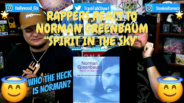 Rappers React To Norman Greenbaum "Spirit In The Sky"!!!