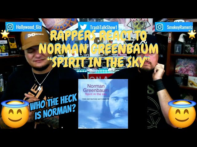 Rappers React To Norman Greenbaum Spirit In The Sky!!! class=