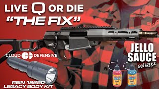 New Products: The Fix By Q, LLC, Cloud Defensive Legacy Body Kit, & Jello Sauce Petroleum Gun Grease