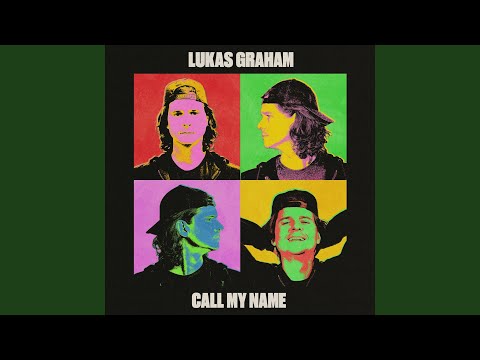 Call My Name - Lukas Graham