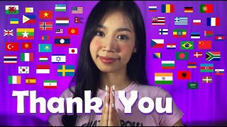 ASMR Say ‘Thank you’ in 64 Languages for 1 Hour 🌏