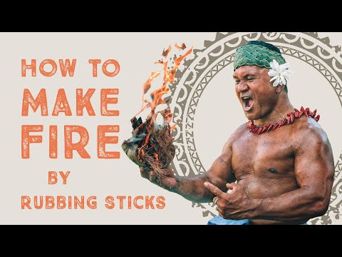 Cómo hacer fuego frotando palos