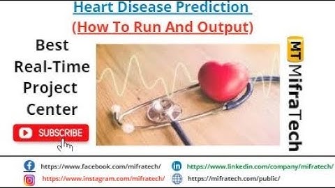 Heart Disease Prediction ( How To Run And Output ) - Mifratech#bestsoftwareprojects#bestmlprojects