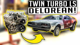 LS Swapped Widebody Delorean Twin Turbo Fabrication! - DMC12 Ep. 1