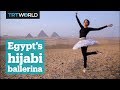 The Egyptian Hijabi Ballerina