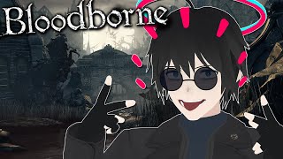 【Bloodborne】 Nightmare 2 Electric Boogaloo [Part 6]