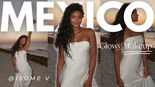 WE ATE GUACAMOLE WITH STINGRAYS | GRWM in Mexico | glowy vacation makeup look
