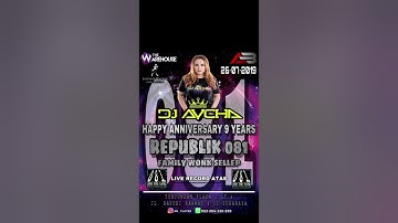 HAPPY ANNIVERSARY REPUBLIK 081 BY DJ AYCHA