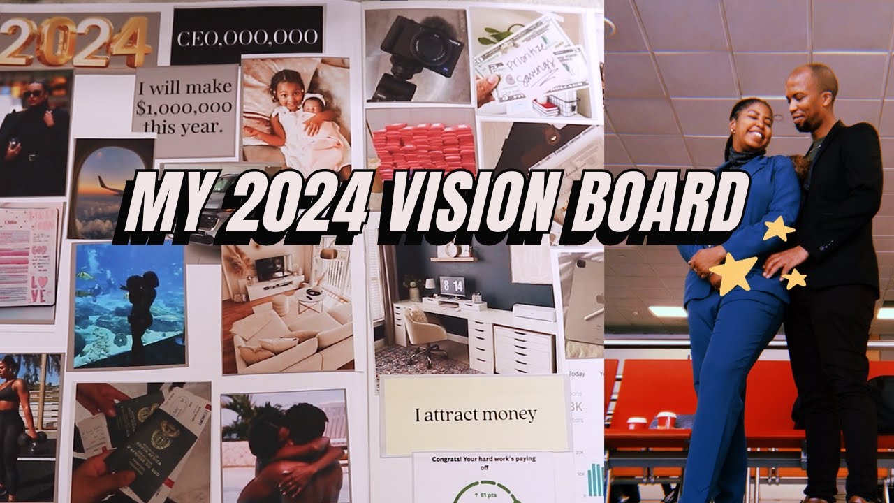 2024 Vision/Dream Board! ☁️⭐️