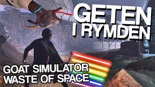 Download lagu GETEN I RYMDEN Goat Simulator i rymden GETEN I RYMDEN Goat Simulator i rymden