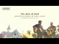 Tel que je suis - Sebastian Demrey & Jimmy Lahaie