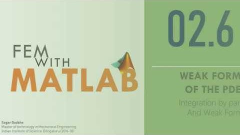 2.6 FEM With MATLAB: The Weak Form of Differential Equation