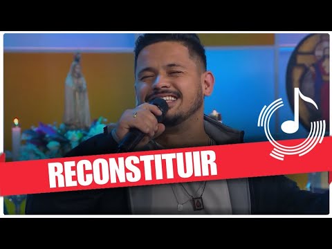 Reconstituir - Igor Felix