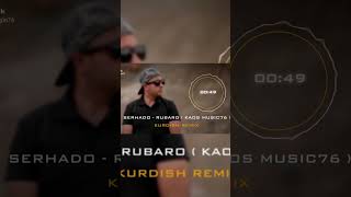 Rubaro Kurdi̇sh Remi̇x 