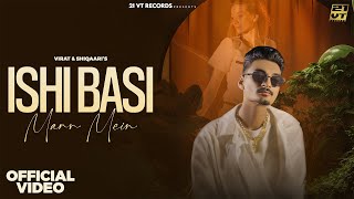 Download Lagu Ishi Basi Mann Mein (Official Video) Virat | Shiqaari | New Haryanvi Song Haryanavi 2025 MP3 Download Lagu Ishi Basi Mann Mein (Official Video) Virat | Shiqaari | New Haryanvi Song Haryanavi 2025 MP3