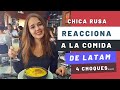 UNA RUSA EN LATAM  Mis 4 choques comida Mexicana peruana chilena Mi reacción a ceviche tacos cazuela