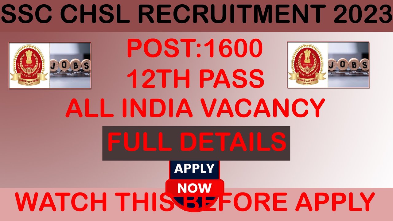 SSC CHSL POSTAL ASSISTANT NEW VACANCY OUT 🔥🔥 APPLY NOW|JOB NEWS 2023