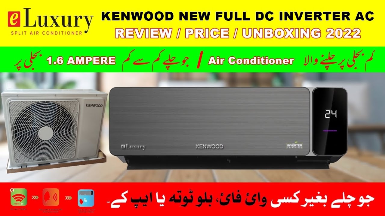 kenwood-ac-1-5-ton-e-luxury-1844-review-price-in-pakistan-kenwood