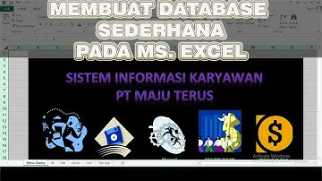 Cara Membuat Database sederhana dengan MS. Excel