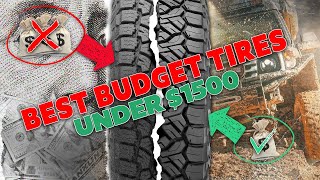 STOP Spending So Much Money | Best OffRoad Budget Tires Under $1500 for 2024