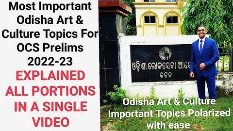 Odisha Art & Culture Important Topics For OPSC OAS/OCS Prelims 2022 | Suraj Nayak S |#OAS #OCS #CSE