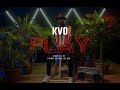 Kvo  play  official 
