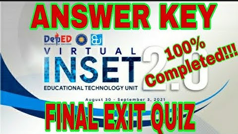 VINSET 2.0 DAY 5|| ANSWER KEY|| FINAL EXIT QUIZ|| DEPED INSET 2021|| AUGUST 30- SEPTEMBER 3, 2021