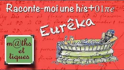 Raconte-moi une histoire : "Eurêka"