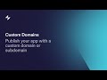 Custom Domains | Glide App Tutorial