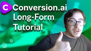 Conversion AI Long Form Assistant Tutorial (Conversion.ai)