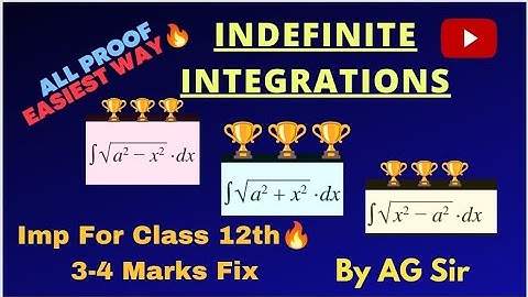 Indefinite Integration | Formula Proof | Indefinite Integration Theorem Proof | 3 Star Formula|