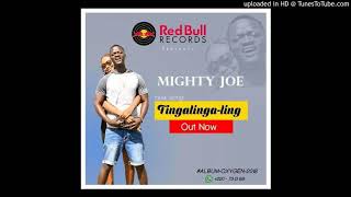 MIGHTY JOE - Tingalinga Ling  (official audio ) gambian music 2018