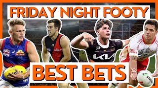 AFL & NRL Best Bets | Broncos vs Dolphins | Western Bulldogs vs Essendon