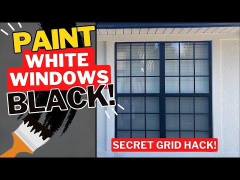 HOW TO Paint WHITE windows BLACK!  Includes SECRET Muntin / Grid / Grille Hack!!!