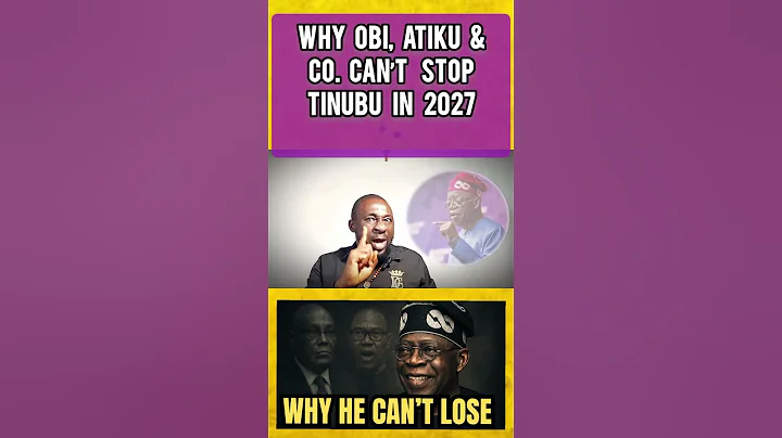 Why Obi, Atiku & Co. Can’t Stop Tinubu in 2027