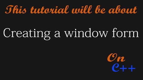 Creating new Window on C++