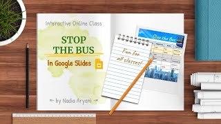 Stop the Bus game in Google Slides : How to make and play it online