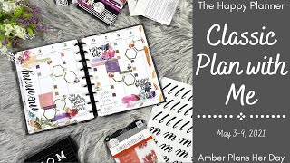 Plan with Me | Classic Happy Planner | May 3-9, 2021