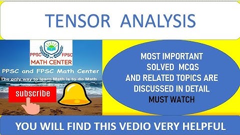 TENSOR ANALYSIS LECTURE # 4