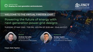 LTSCT Webinar Series l Powering the Future of Energy with Next-Generation Power Grid Designs