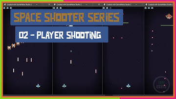 Space Shooter Series - 02 - Shooting