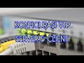 KONFIGURASI VTP SERVER &amp; CLIENT