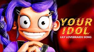 Your Idol X Lily Lovebraids Poppy Playtime Chapter 5 Official Music Video