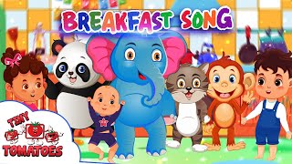 Breakfast Song | Tiny Tomatoes Nursery Rhymes & Kids Songs  | Healthy Eating for Kids #breakfast