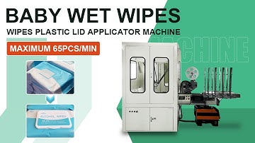 Wet Wipes Plastic Lid Automatic Applicator Machine