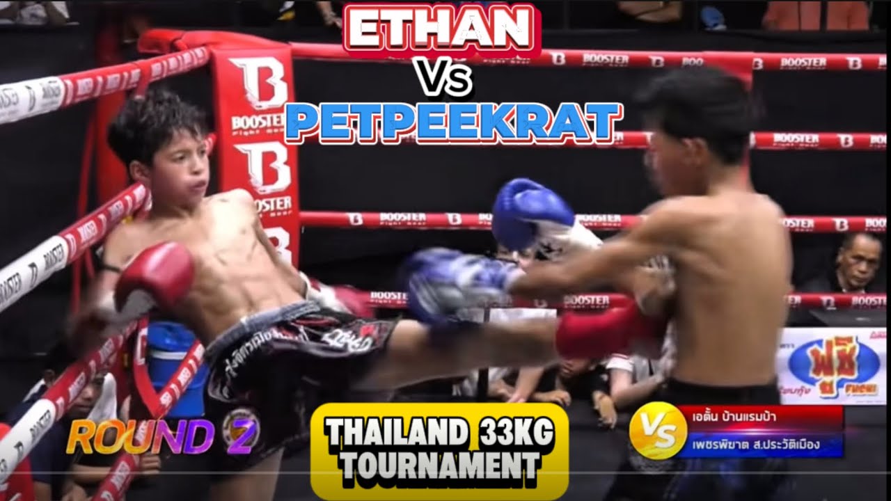 Ethan Vs Petpeekrat : Muaythai Tournament 33kg Jitmuangnon stadium thai Tv