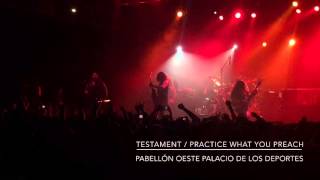 Practice What You Preach / Testament live at Mexico City